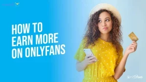 Onlyfanscreators - Are you new to OnlyFans but wondering how to come